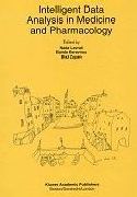 Intelligent Data Analysis in Medicine and Pharmacology