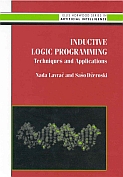 Inductive Logic Programming:Techniques and Applications