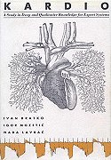 KARDIO - 
A Study in Deep and Qualitative Knowledge for Expert Systems
